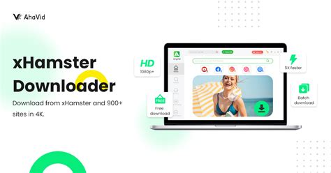 xhamster downloader|Free Xhamster Downloader to Download Xhamster Videos and .